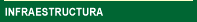 INFRAESTRUCTURA